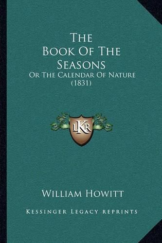 The Book of the Seasons: Or the Calendar of Nature (1831)