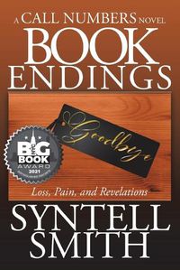 Cover image for Book Endings - A Call Numbers novel: Loss, Pain, and Revelations