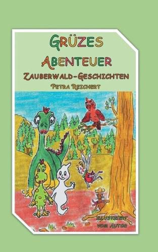 Cover image for Gruzes Abenteuer: Zauberwald Geschichten