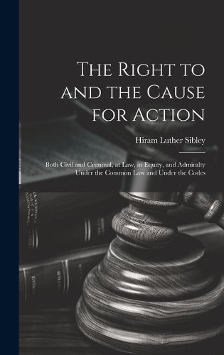 Cover image for The Right to and the Cause for Action