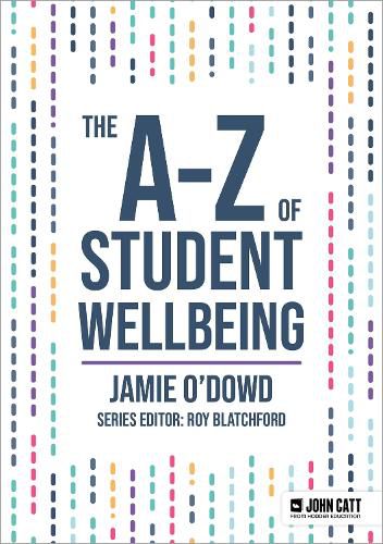 The A-Z of Student Wellbeing