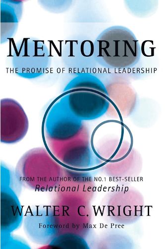 Cover image for Mentoring: The Promise of Relational Leadership