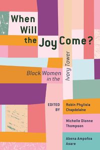 Cover image for When Will the Joy Come?