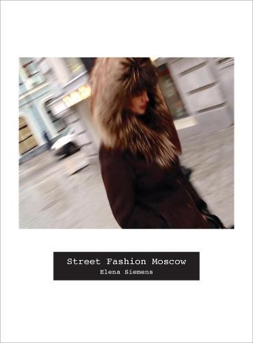 Cover image for Street Fashion Moscow
