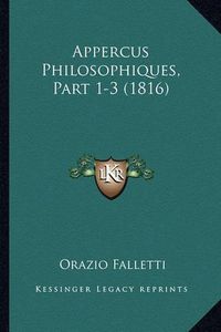 Cover image for Appercus Philosophiques, Part 1-3 (1816)