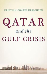 Cover image for Qatar and the Gulf Crisis