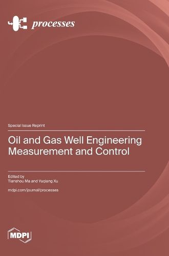 Cover image for Oil and Gas Well Engineering Measurement and Control