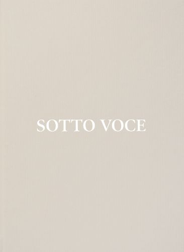 Cover image for Sotto Voce