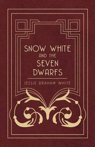 Cover image for Snow White and the Seven Dwarfs - A Fairy Tale Play Based on the Story of the Brothers Grimm