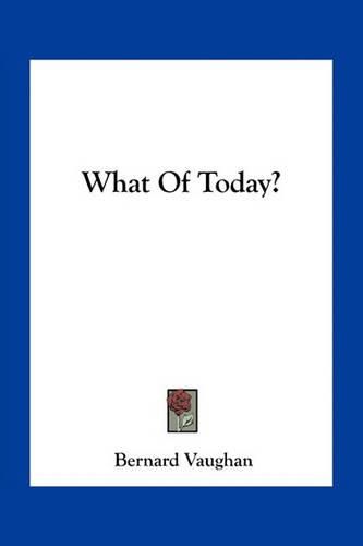 Cover image for What Of Today?