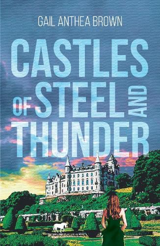 Cover image for Castles of Steel and Thunder