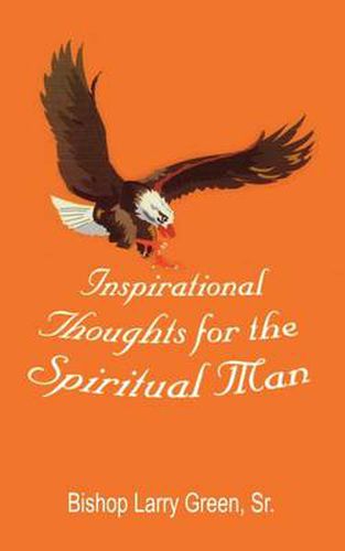 Cover image for Inspirational Thoughts for the Spiritual Man