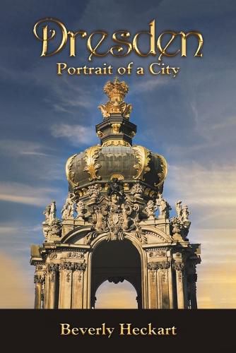 Cover image for Dresden: Portrait of a City