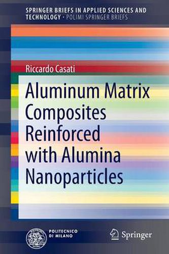 Cover image for Aluminum Matrix Composites Reinforced with Alumina Nanoparticles