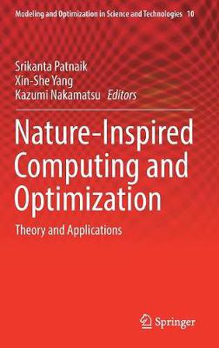 Cover image for Nature-Inspired Computing and Optimization: Theory and Applications