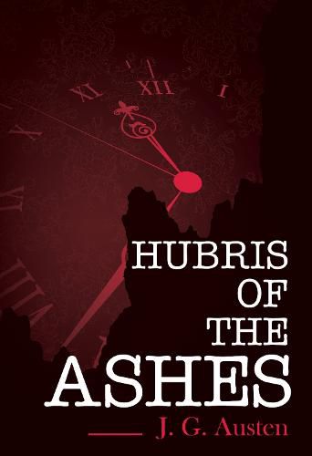 Cover image for Hubris of the Ashes