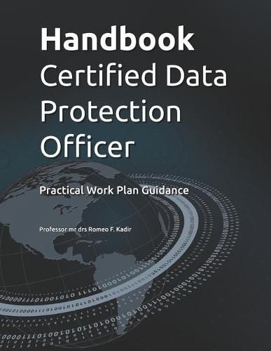 Cover image for Handbook Certified Data Protection Officer: Practical Work Plan Guidance