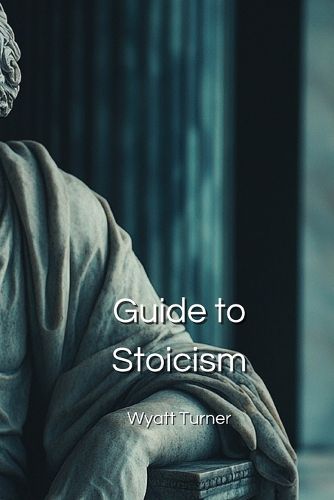 Cover image for Guide to Stoicism