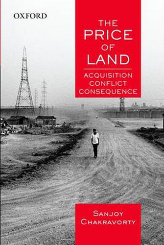 Cover image for The Price of Land: Acquisition, Conflict, Consequence