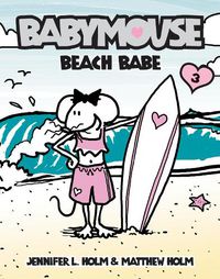 Cover image for Babymouse #3: Beach Babe