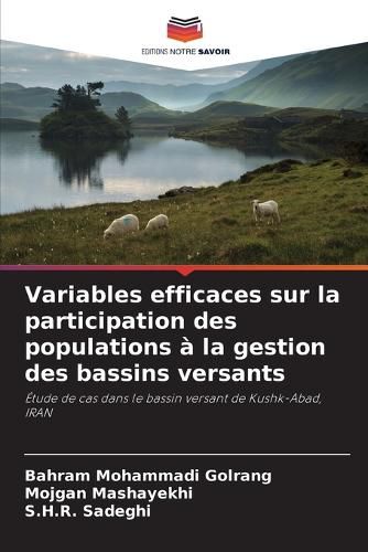 Cover image for Variables efficaces sur la participation des populations a la gestion des bassins versants