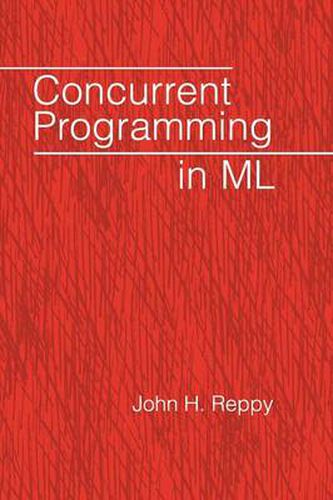 Cover image for Concurrent Programming in ML