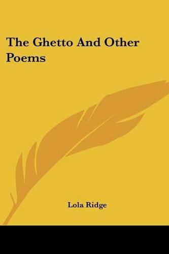 The Ghetto and Other Poems