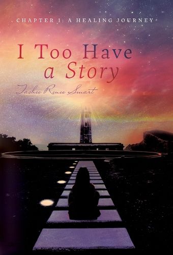 Cover image for I Too Have a Story