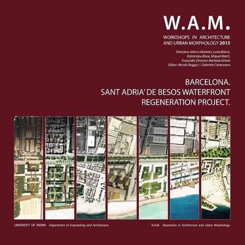 Barcelona. Sant Adria' de Besos Waterfront Regeneration Project.