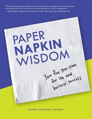 Cover image for Paper Napkin Wisdom: Your Five Step Plan for Life and Business Success