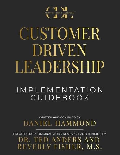 Cover image for Customer Driven Leadership Implementation Guidebook