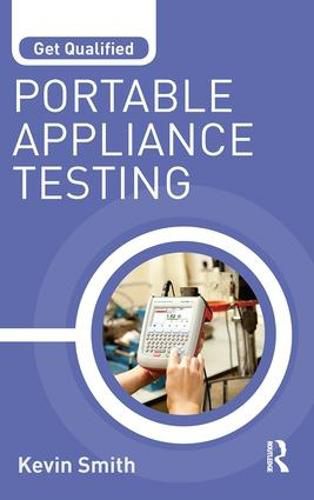 Cover image for Get Qualified: Portable Appliance Testing
