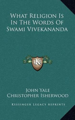 What Religion Is in the Words of Swami Vivekananda