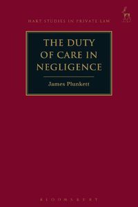 Cover image for The Duty of Care in Negligence