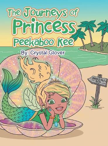 Cover image for The Journeys of Princess Peekaboo Kee