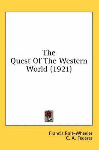 The Quest of the Western World (1921)