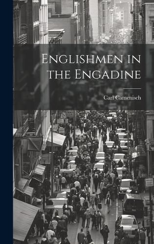 Cover image for Englishmen in the Engadine