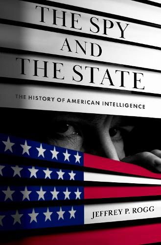 Cover image for The Spy and the State