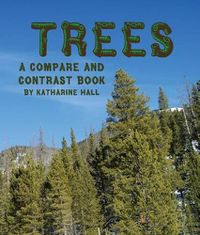 Cover image for Trees: A Compare and Contrast Book