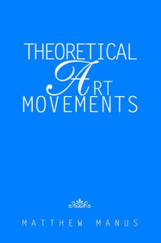 Cover image for Theoretical Art Movements