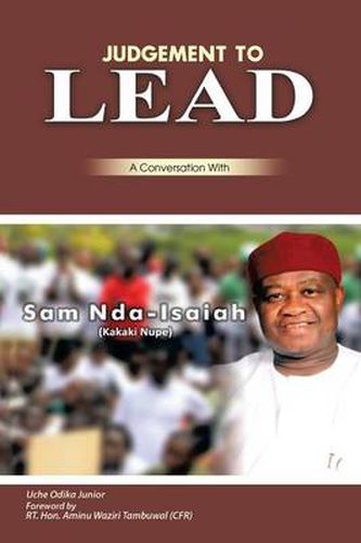 Cover image for Judgment to Lead: A Conversation with Sam Nda-Isaiah (Kakaki Nupe)