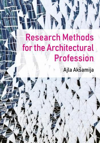 Cover image for Research Methods for the Architectural Profession