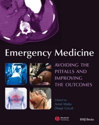 Cover image for Emergency Medicine: Avoiding the Pitfalls and Improving the Outcomes