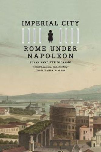 Cover image for Imperial City: Rome Under Napoleon