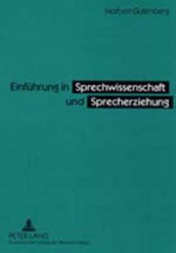 Cover image for Einfuhrung in Sprechwissenschaft und Sprecherziehung