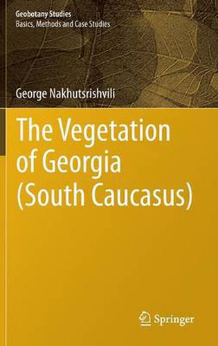 Cover image for The Vegetation of Georgia (South Caucasus)