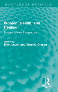 Cover image for Women, Health, and Healing