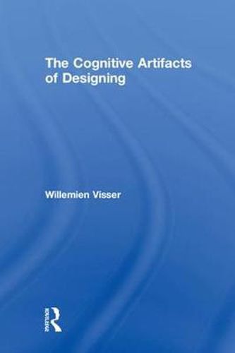 Cover image for The Cognitive Artifacts of Designing