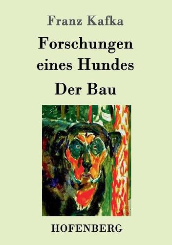 Cover image for Forschungen eines Hundes / Der Bau