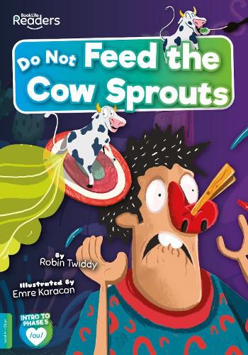 Cover image for Do Not Feed the Cow Sprouts